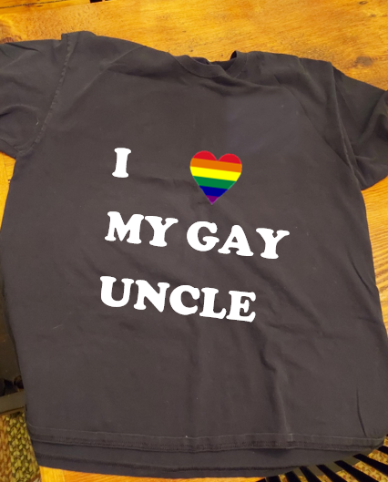 I Love My Gay Uncle LGBTQ+ Shirt